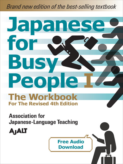 Title details for Japanese for Busy People Book 1: The Workbook by AJALT - Available